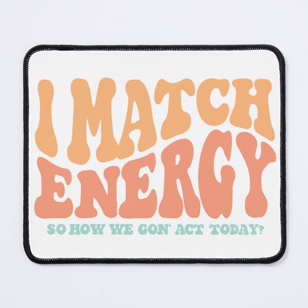 Item preview, I Match Energy Shirt designed and sold by FauzIDEA.