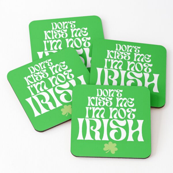 Item preview, Don't Kiss Me St Patrick's Day designed and sold by novelnebula.