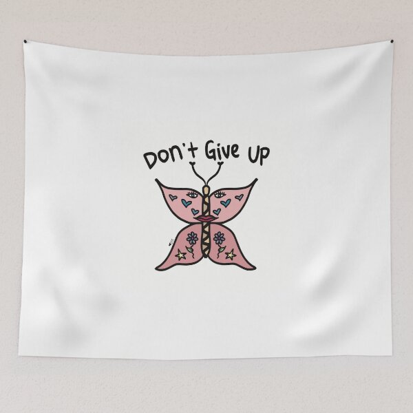 Item preview, Don’t Give Up, Do NOT Give Up, Butterfly designed and sold by GroovyVibesArt.