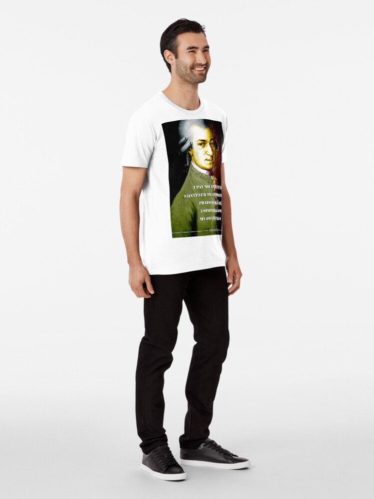 Alternate view of Wolfgang Amadeus Mozart Quote Premium T-Shirt