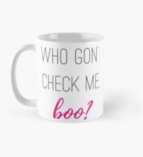 Wer gon 'check mich, boo? Tasse (Standard)