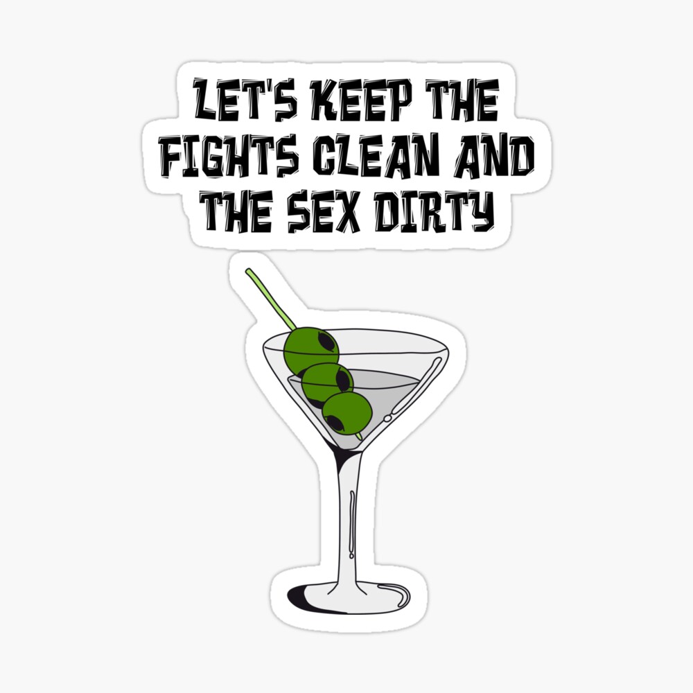 Lets Keep the Fights Clean and the Sex Dirty- Valentines Day Funny Dirty  Meme