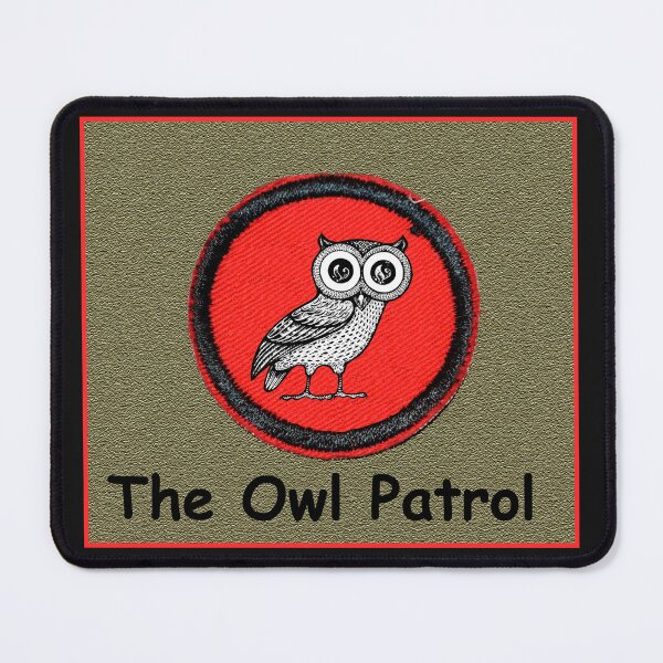 Item preview, The Owl Patrol Join the Owl Patrol for lots of Fun! designed and sold by Wabojeg.