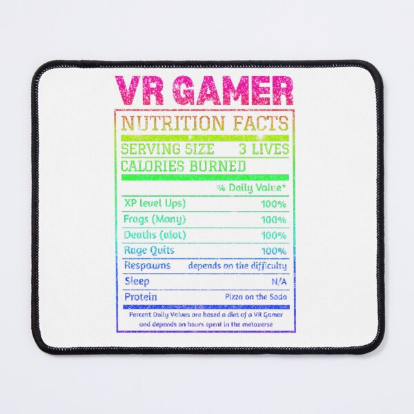Item preview, Virtual Reality Gamer Nutrition Facts designed and sold by DadJokeDescript.