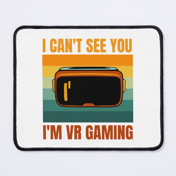 Item preview, I Can't See You I'm VR Gaming Virtual Reality Metaverse Gift For Child Christmas Present designed and sold by DadJokeDescript.