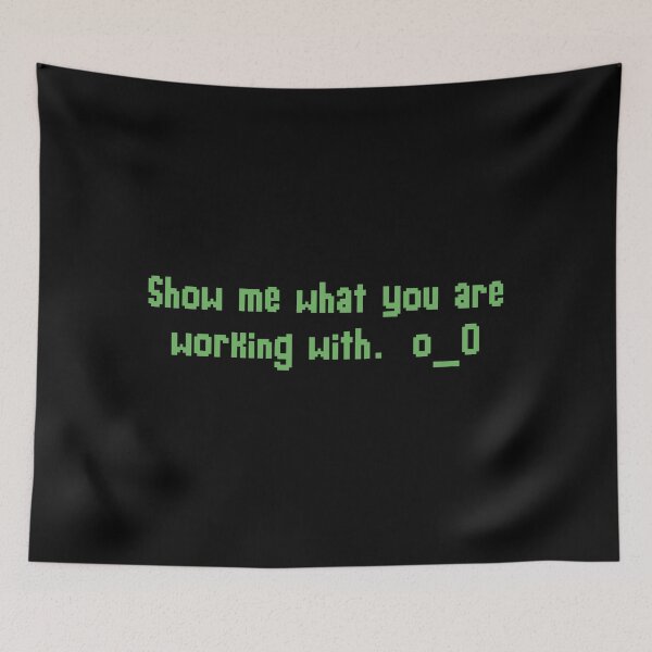 Item preview, Show me what you are working with.  o_O designed and sold by Chadwik.