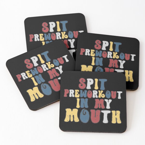 Item preview, spit preworkout in my mouth  designed and sold by ashleyhudson.