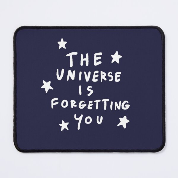 Item preview, The universe is forgetting you Starry version designed and sold by Pottsfield-CM.