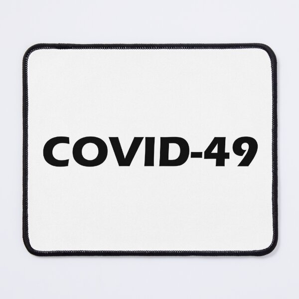 Item preview, COVID-49 designed and sold by sabinako.