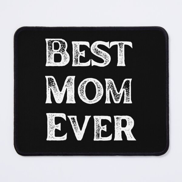 Item preview, Best Mom Ever designed and sold by CreativeBuys.
