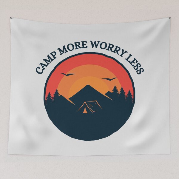 Item preview, Camp more worry less designed and sold by We Grow.