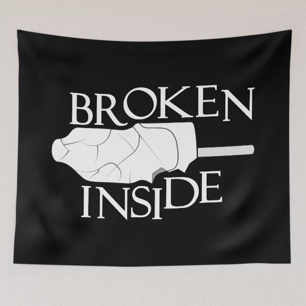 Item preview, Broken Inside designed and sold by oandpmemes.