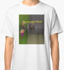 Runescape Taxation is theft Classic T-Shirt