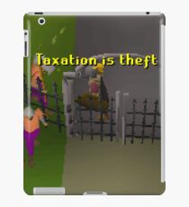 Runescape Taxation is theft iPad Case/Skin