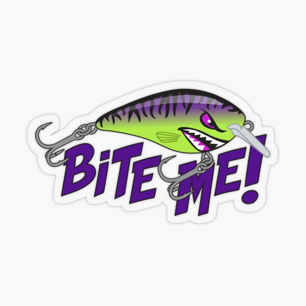 Bite me Funny Fishing Hook Car or Truck Window Decal Sticker 