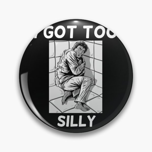 Item preview, Got Too Silly designed and sold by yketen.