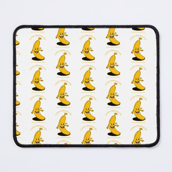 Item preview, I lived through Y2K and all I got was this shirt funny bananas designed and sold by Design_for_merch.