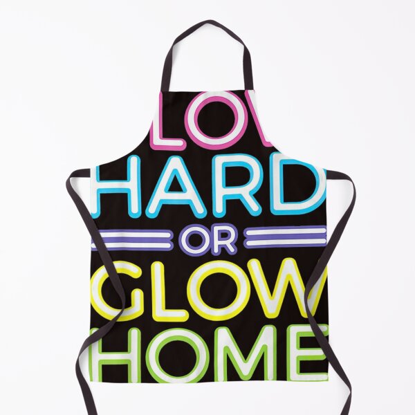 Item preview, Glow Hard Or Glow Home designed and sold by gerald01020.
