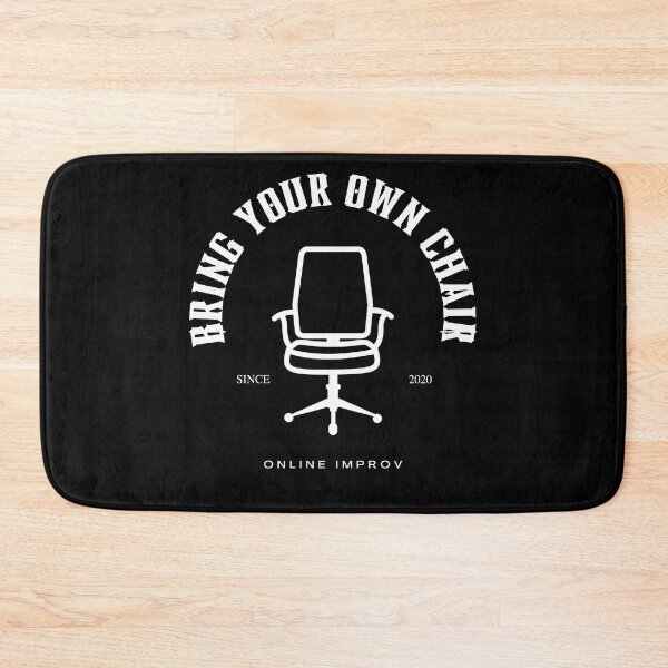 Item preview, Bring Your Own Chair designed and sold by LaughItsComedy.