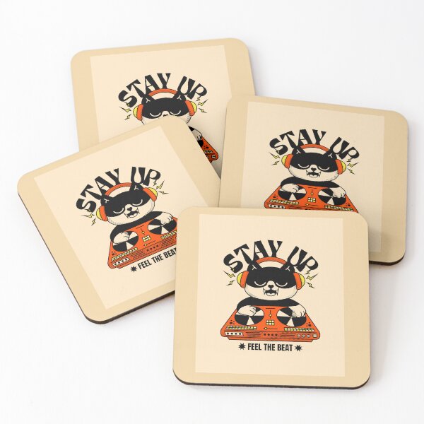 Item preview, Do party graphic- stay up and feel the beat- Juliet acmegifts designed and sold by Juliet  Thomas.