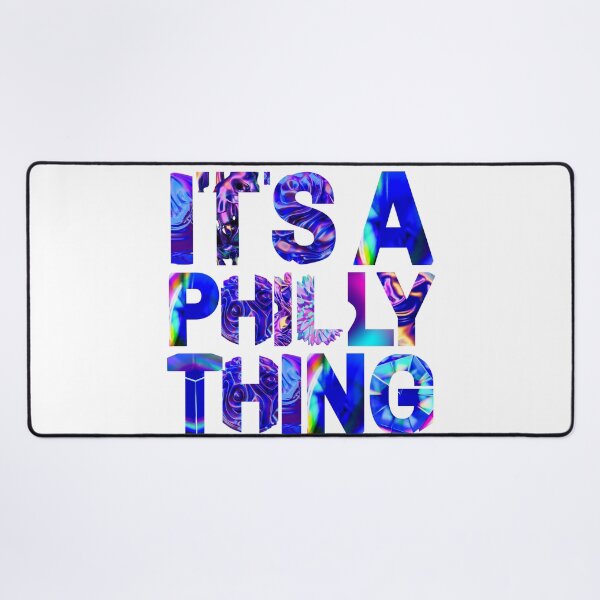 Item preview, Its a philly thing Holographic text designed and sold by ardianSZ-studio.
