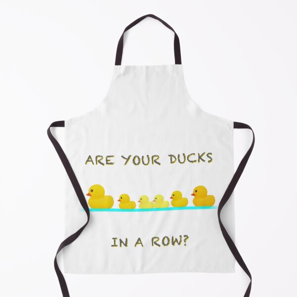 Item preview, Are Your Ducks In A Row?... designed and sold by CMYmerch.
