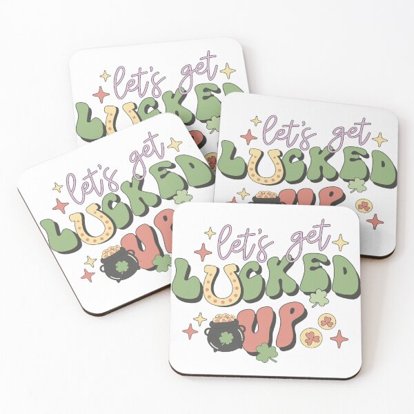 Item preview, Let's Get Lucked Up  designed and sold by 042design.