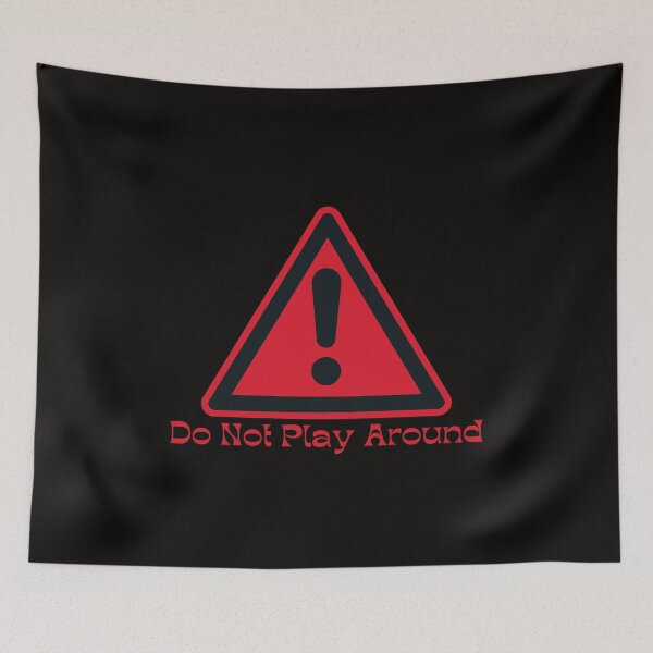 Item preview, Don't Play Around - A Sticker Design for Making a Statement" designed and sold by majnate.