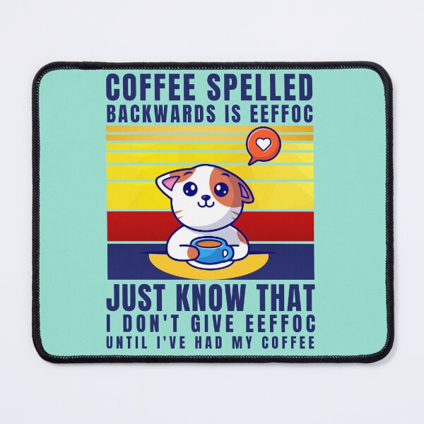 Item preview, Coffee spelled backwards designed and sold by Shoptharinz.