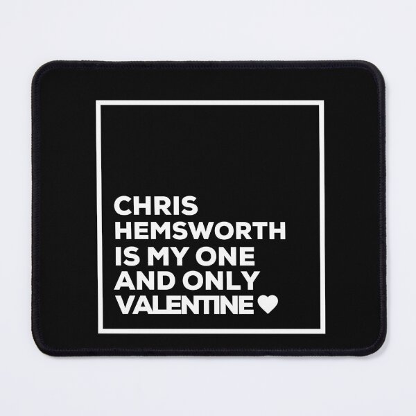 Item preview, Chris Hemsworth Is My One And Only Valentine ❤️ designed and sold by Itsheartshop.