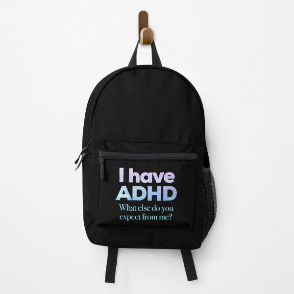 Item preview, Funny ADHD QUOTE - I have ADHD What else do you expect from me? - Attention Deficit HyperActive Disorder | Neurodiversity | Neurodivergent | Neurodiverse designed and sold by MJDezigns.