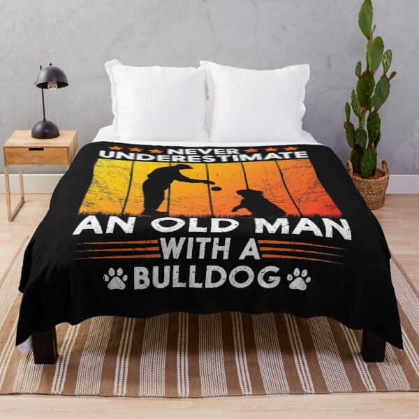 Item preview, Never Underestimate An Old Man With A Bulldog Funny Fathers Day Grandpa designed and sold by decentwearstore.