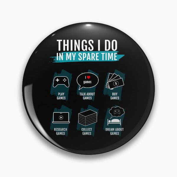Item preview, Things I do in my spare time: gamer designed and sold by Between Clouds.