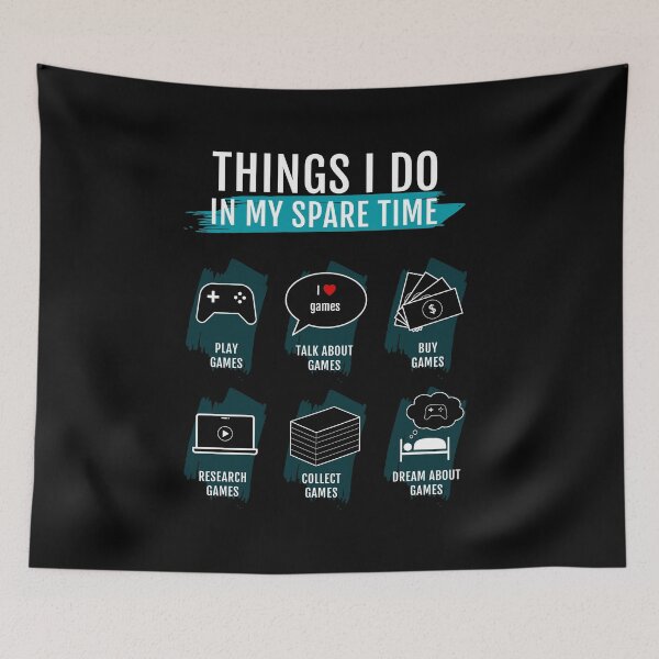 Item preview, Things I do in my spare time: gamer designed and sold by Between Clouds.