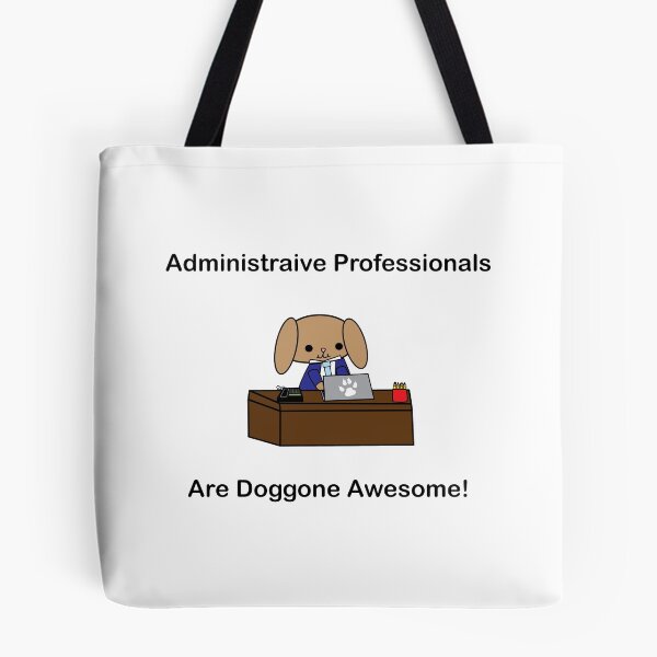 Artikelvorschau, Administrative Professionals Doggone Super Hund Männlich entworfen und verkauft von ValeriesGallery.