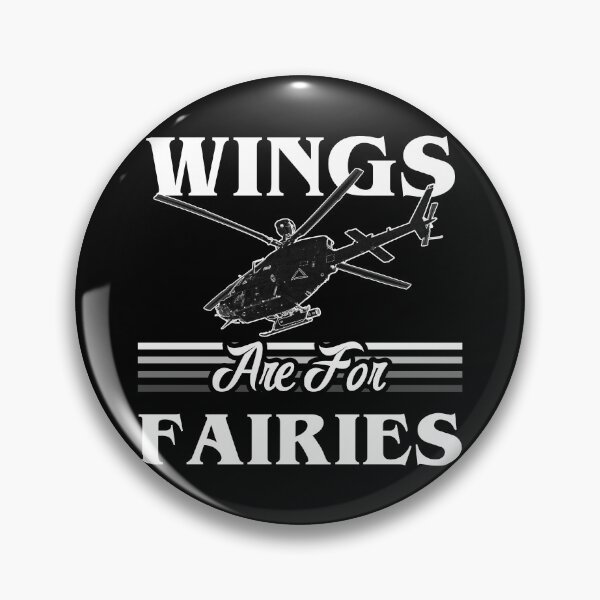 Item preview, Wings Are For Fairies Helicopter Pilot - White designed and sold by SpicyAviator.
