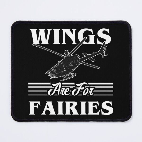 Item preview, Wings Are For Fairies Helicopter Pilot - White designed and sold by SpicyAviator.
