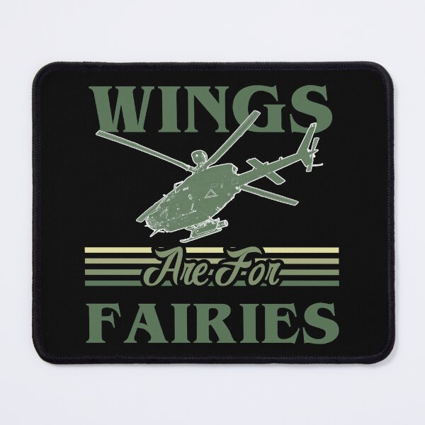 Item preview, Wings Are For Fairies Helicopter Pilot - Military Green designed and sold by SpicyAviator.