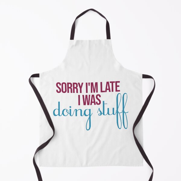 Item preview, sorry i'm late i was doing stuff quote shirt designed and sold by MBN02.