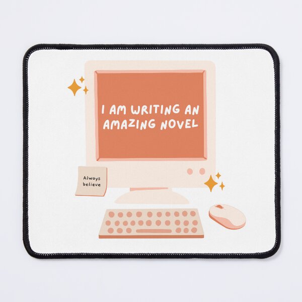 Item preview, I am writing an amazing novel. Cute affirmation design for writers. designed and sold by CreativeStrand.