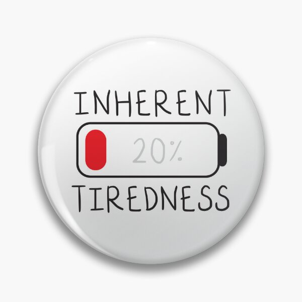 Item preview, Inherent Tiredness designed and sold by Nufaz Art.