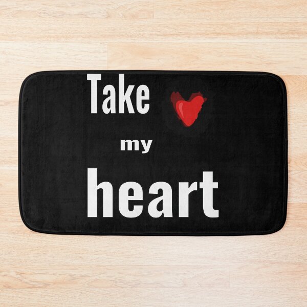 Item preview, Take my heart designed and sold by CottagePop.