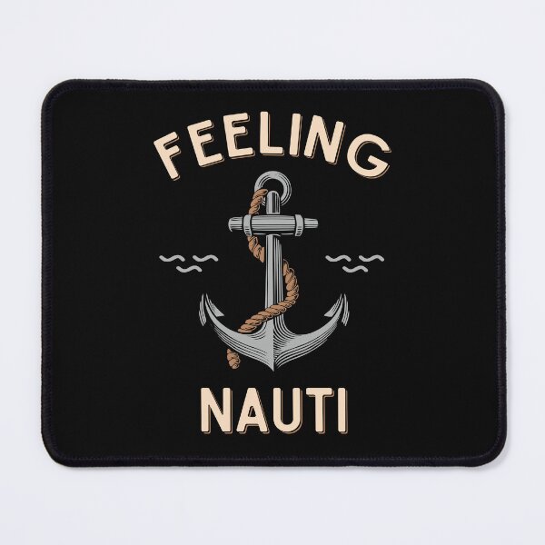 Item preview, Nautical Funny Feeling Nauti Sailing Humor Vintage Boat Anchor  designed and sold by alenaz.