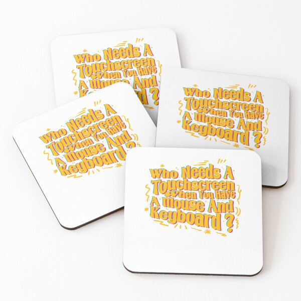 Item preview, Who needs a touchscreen when you have a mouse and keyboard? designed and sold by Design_for_merch.