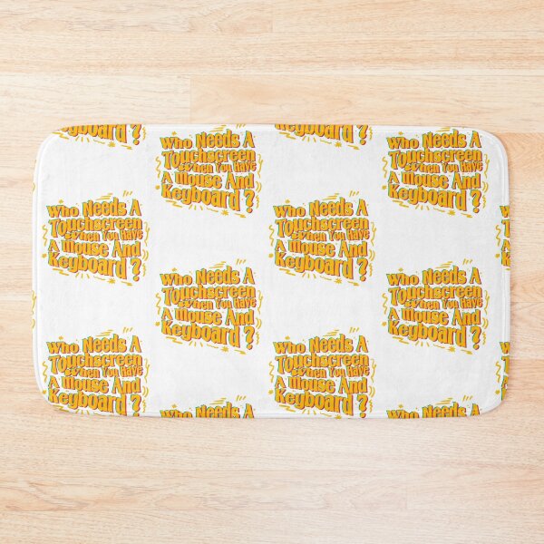 Item preview, Who needs a touchscreen when you have a mouse and keyboard? designed and sold by Design_for_merch.