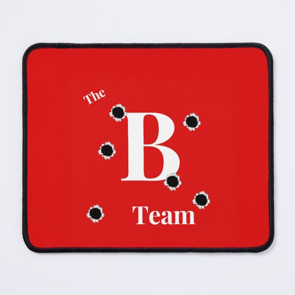 Item preview, The B-Team designed and sold by Denofwonder93.
