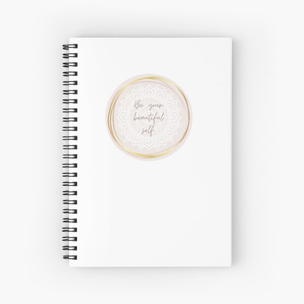 Be your beautiful self. With mandala. Spiral Notebook