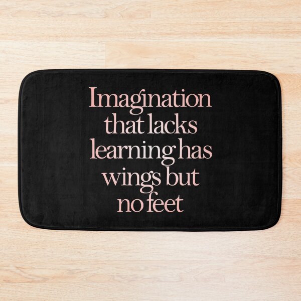 Item preview, Imagination that lacks learning has wings but no feet. v.3 designed and sold by x1brett.