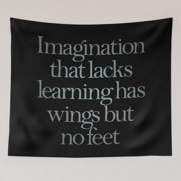 Item preview, Imagination that lacks learning has wings but no feet. v.4 designed and sold by x1brett.