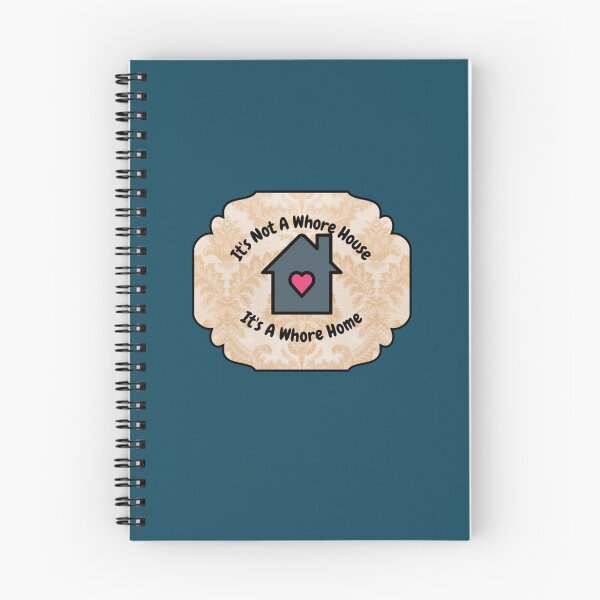 Item preview, Its Not A Whore House  designed and sold by Goodtoyou.